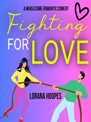 cover image of Fighting for Love
